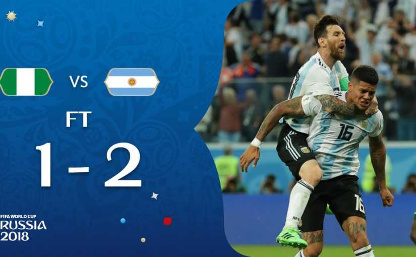 【世界盃D組】阿根廷2:1險勝尼日利亞，成功出線！