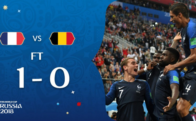 【世界盃】法國1:0戰勝比利時進決賽