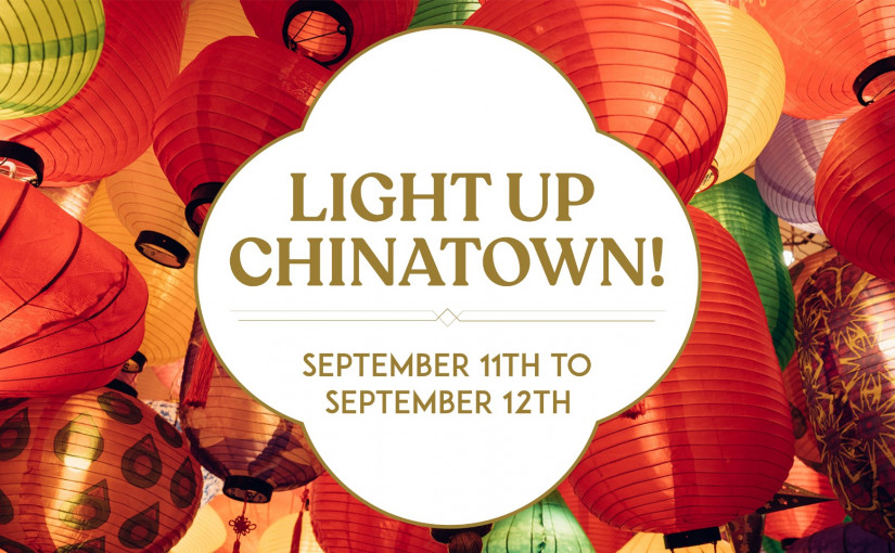 華埠周末兩天舉行「點亮華埠」  美食花燈表演共冶一爐