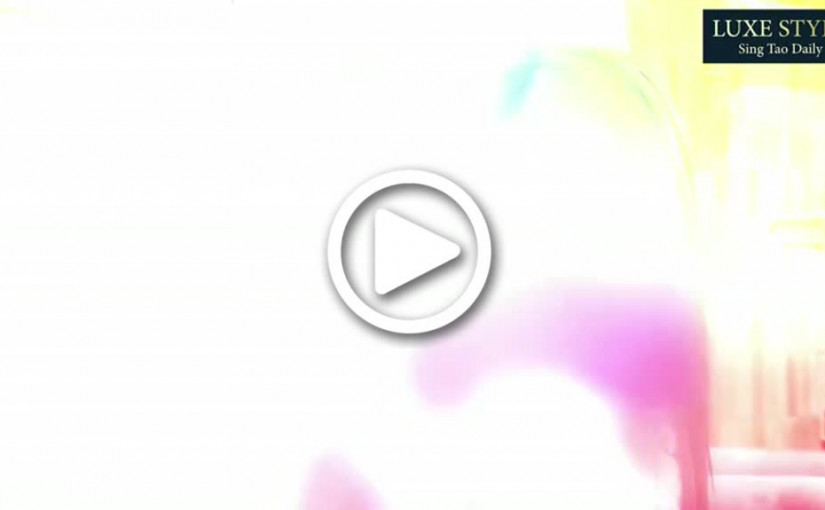 (視頻)Jace陳凱詠｜Unbordered Style